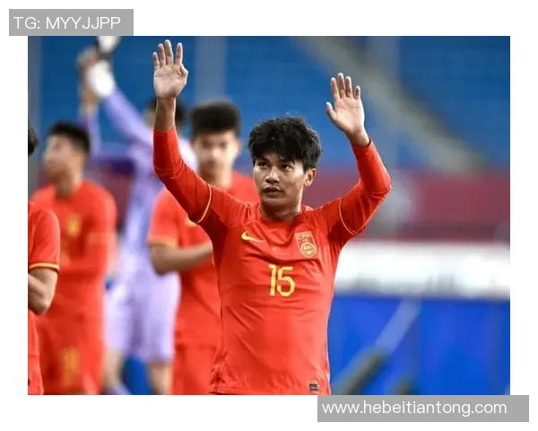 中国U22足球队迎战柬埔寨队力争在友谊赛中展现实力与风采