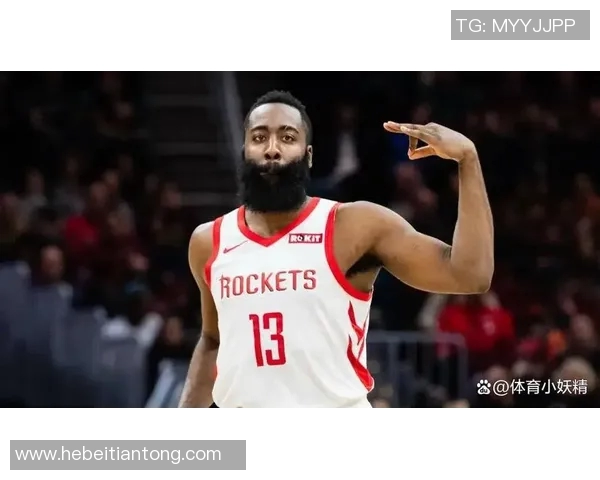 哈登重返火箭成真休斯顿准备顶薪续约昔日MVP