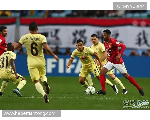 恒大与墨西哥美洲精彩对决重播回顾赛场瞬间与精彩时刻